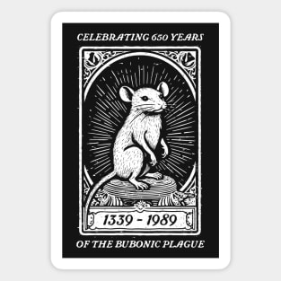 Celebrating 650 Years of the Bubonic Plague Magnet